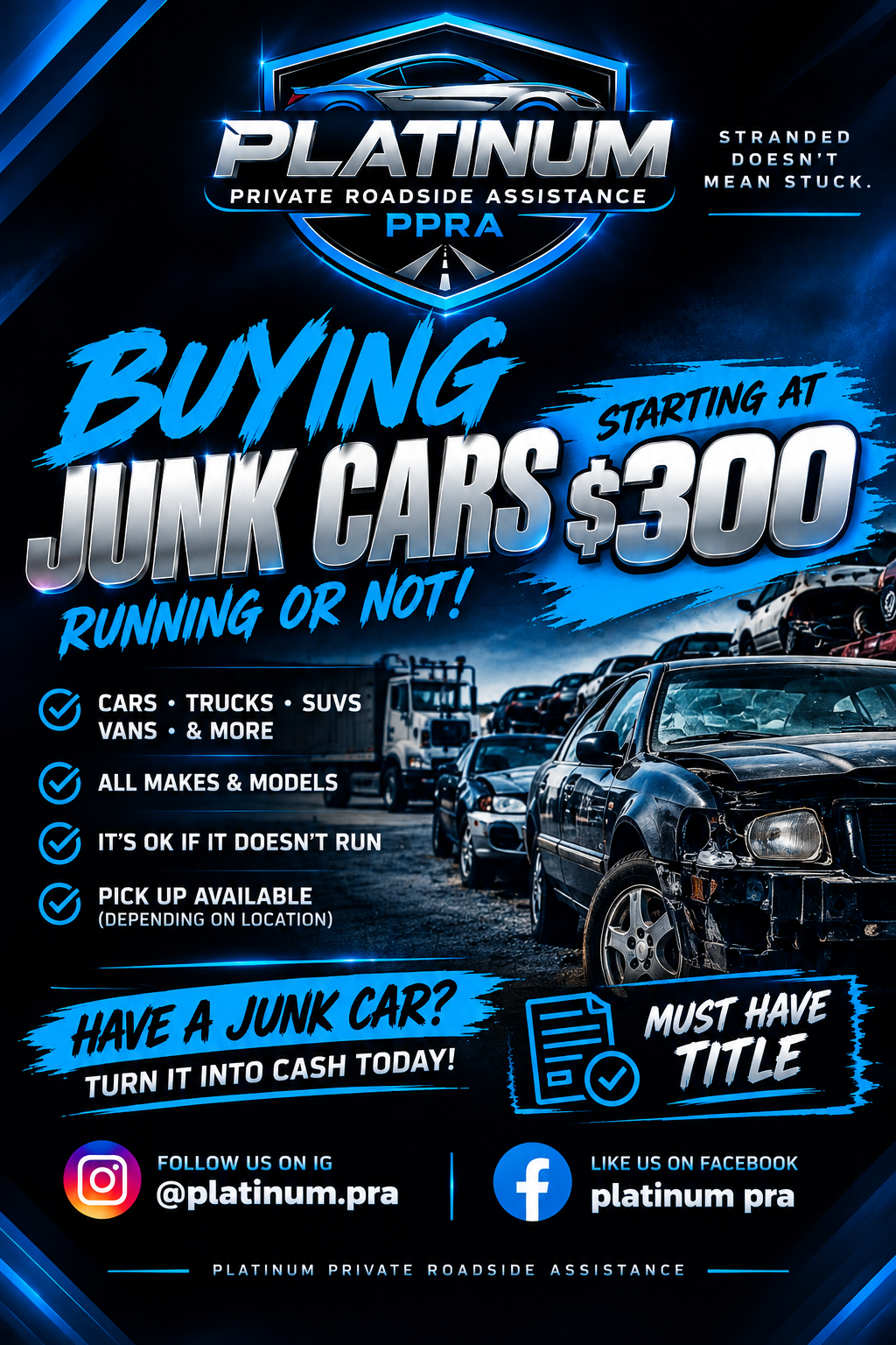 Platinum PRA — Buying Junk Cars Starting at $300 flyer